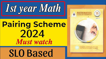 1st year math pairing scheme 2024 | Punjab board
