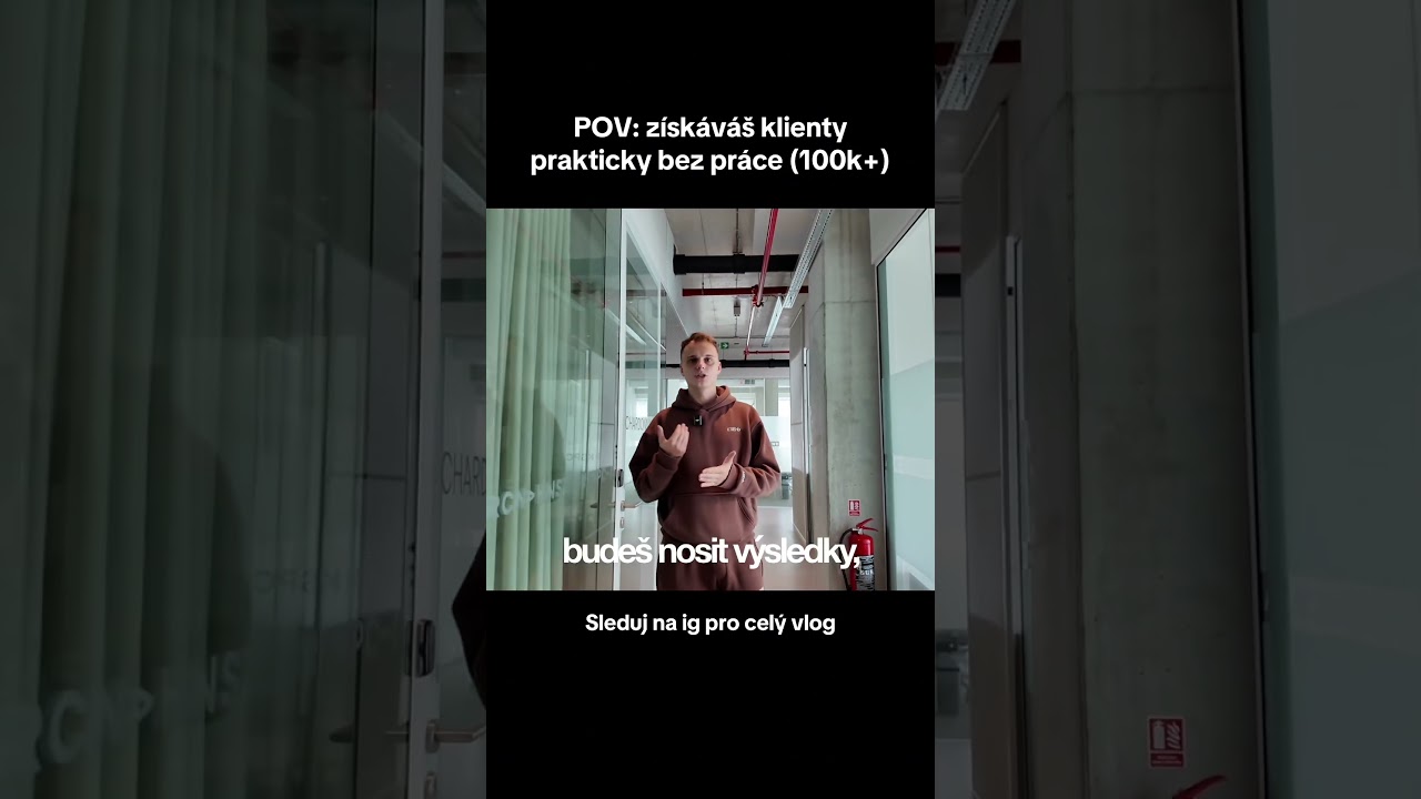 POV: získáváš klienty bez práce