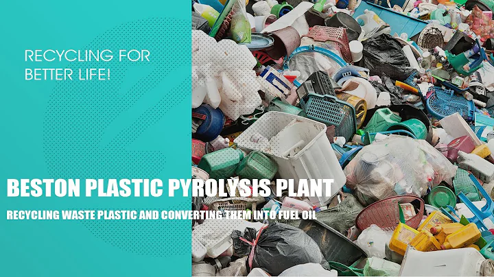 Beston Group Waste Plastic Recycling Pyrolysis Plant to Fuel Oil@BESTON_GROUP