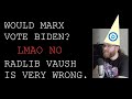 Vaush invokes marxist theory for joe biden in new voteshaming low debunked in detail by a marxist