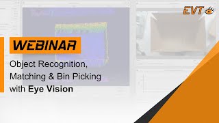 Famous Object Recognition, Matching & Bin Picking with EyeVision - Webinar Wealth