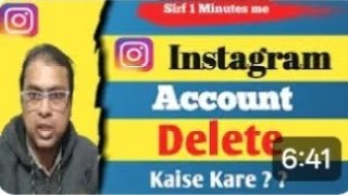 Instagram Account Delete Kaise KarePermanently |How To Delete Instagram Account| Insta id delete