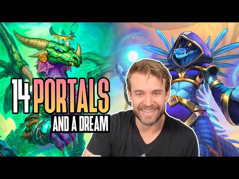 (Hearthstone) 14 Portals and a Dream