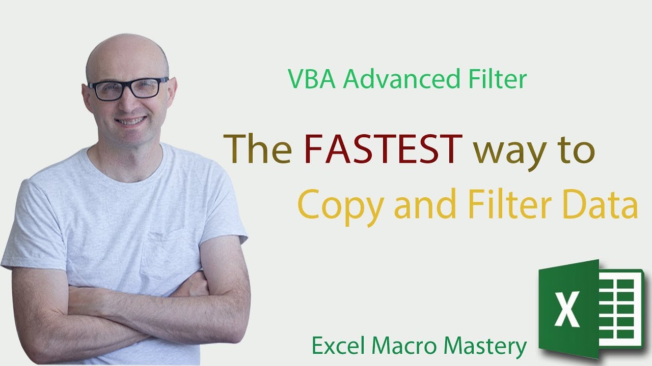 New VBA Advanced Filter - The FASTEST way to Copy and Filter Data