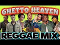 Reggae Mix March 2024(GHETTO HEAVEN)Drema,Jah Cure,Alaine,Romain Virgo,Busy,Chris Martin,Beres,Cecil