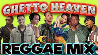 Reggae Mix March 2024(GHETTO HEAVEN)Drema,Jah Cure,Alaine,Romain Virgo,Busy,Chris Martin,Beres,Cecil