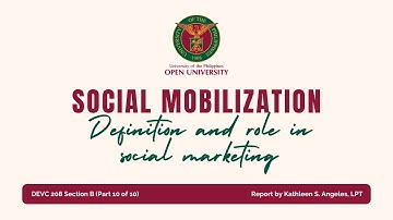 DEVC 208 Module 5 Section B Part 10/10 (Social Mobilization for Public Will)