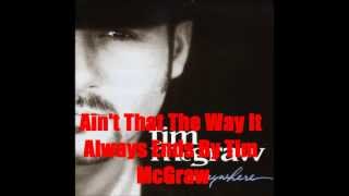 Watch Tim McGraw Aint That The Way It Always Ends video