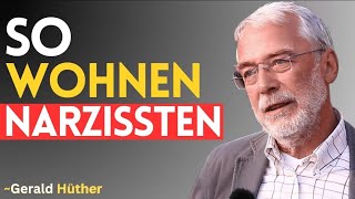 5 verstörende Dinge, die Narzissten zu Hause verstecken | Gerald Hüther