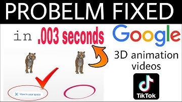 how to fix google 3d animals not working | view in your space not working