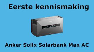 Preview: Anker Solix Solarbank Max AC