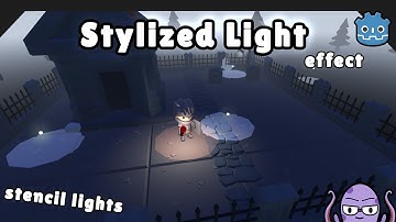 Stylized light | Godot stencil effects