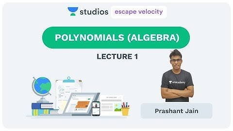 L1: Polynomials (Algebra) | PRMO 2019 Crash Course | Prashant Jain