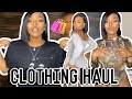 HUGE AFFORDABLE TRY ON HAUL | ft. Pretty Little Things, Fashion Nova, and Sorella.