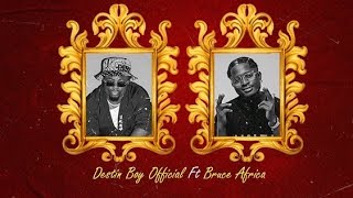 Destin Boy Official - Wanda - Feat. Bruce Africa (Official Lyrics Video)