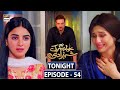 Watch Watch Khwaab Nagar Ki Shehzadi Episode 54 - Tonight at 7:00 pm only on ARY Digital Online In Hd