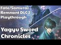 Fate/Samurai Remnant: Yagyu Sword Chronicles Playthrough