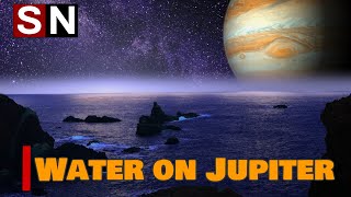 Theres More Water On Jupiter Than Anyone Thought Science News