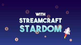 Streamcraft Stardom