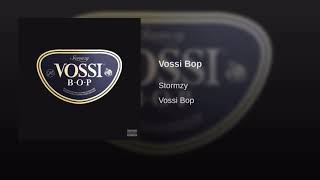 Stormzy - Vossi Bop (Official Audio)