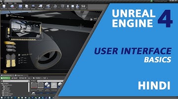 ue4 user interface for beginners in hindi (unreal engine 4)
