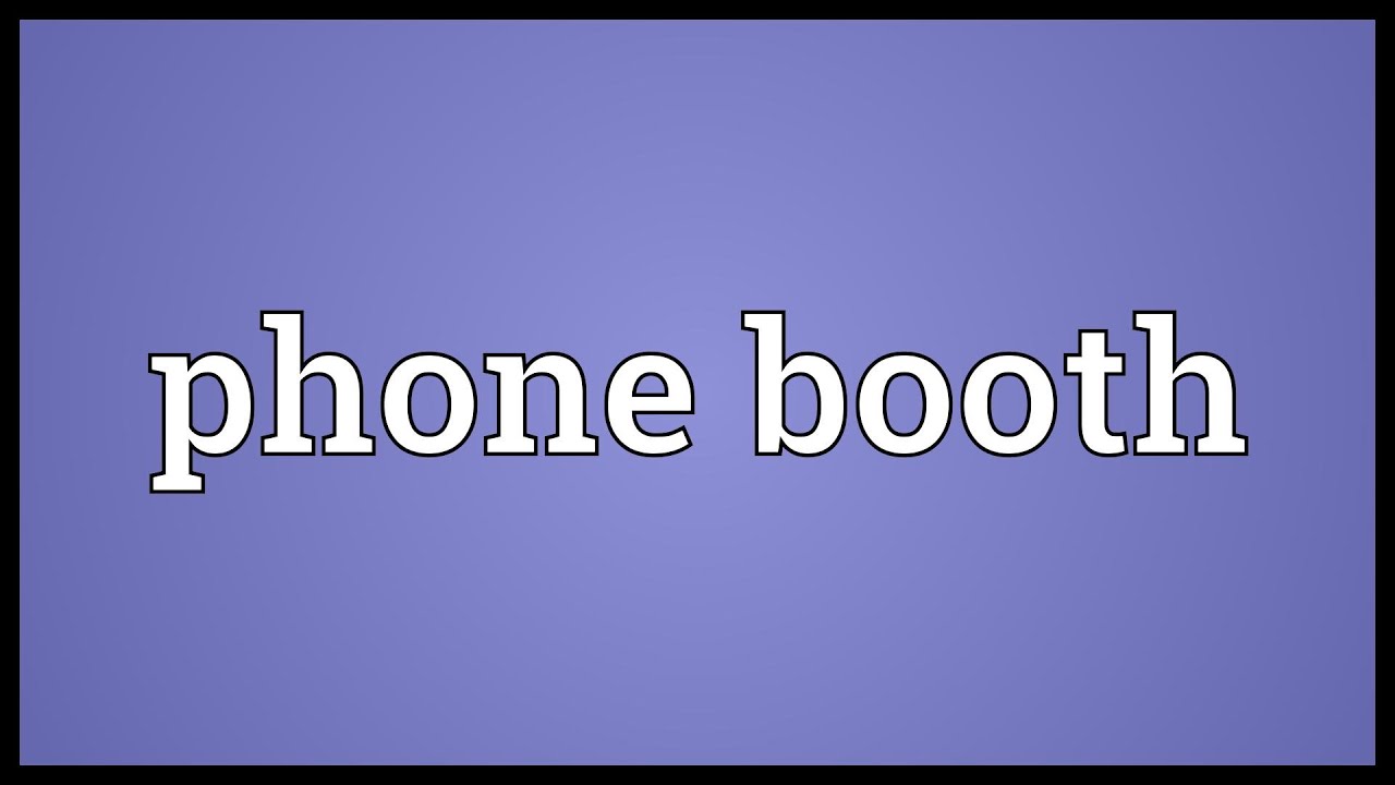 Phone Booth Meaning YouTube Phone Booth Meaning YouTube