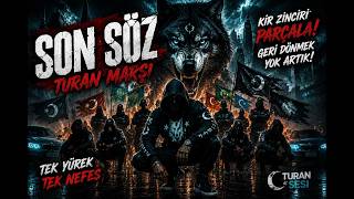 Son Söz - Epic Turan Drill Turan Sesi