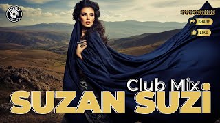 Suzan Suzi - Club Mix - Kırklar Dağının Düzü - Club Mix - Diyarbakır Türküsü - Suzan Suzi Cover 2025