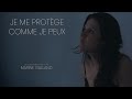 Je me protège comme je peux