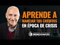 Cómo Manejar mi Crédito en Momentos de Crisis e Incertidumbre