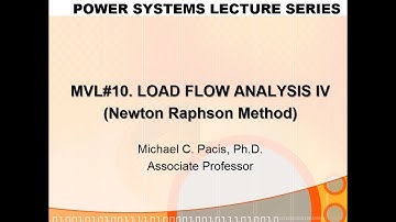 MVL Series#10 Load Flow Analysis IV (Newton Raphson Method)-ENGLISH