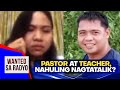 Pastor at teacher, nahuli umanong nagtatalik sa simbahan