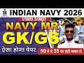 Indian Navy GK Class 2026 | Navy MR/SSR/MA Static GK Class 2026 | Navy GK 2026| Navy Gk/Gs 2026 live