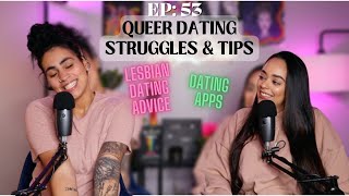 53 Queer Dating Struggles Tips