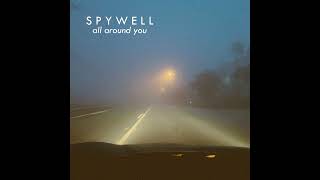 Spywell - All Around You (Full EP)