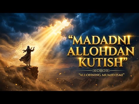 Madadni Allohdan kutish | Madadni pirdan kutilmaydi