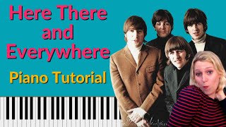 Here, There and Everywhere Beatles Piano Tutorial - great for vocal accompaniment!