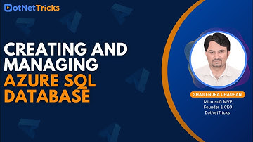 Creating and Managing Azure SQL Database Tutorial | Introduction to SQL Database | DotNetTricks