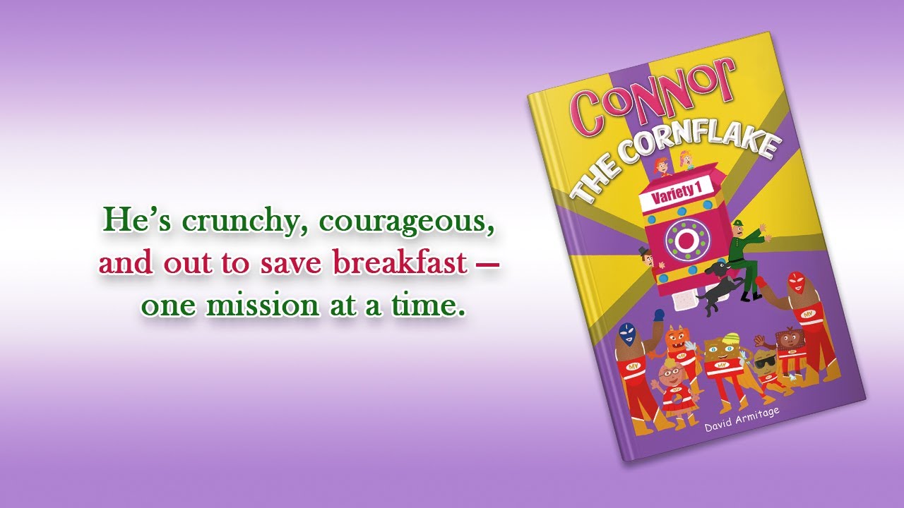 Connor the Cornflake | ADVENTURE | David Armitage