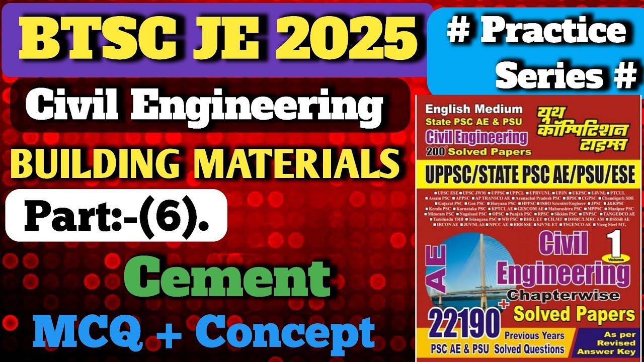 Building Materials | BTSC JE 2025 | Cement | Civil Engineering | Youth Competition Times Book PYQ 