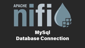 MySql Database Connection Pool(DBCP) Service Setup | Apache Nifi