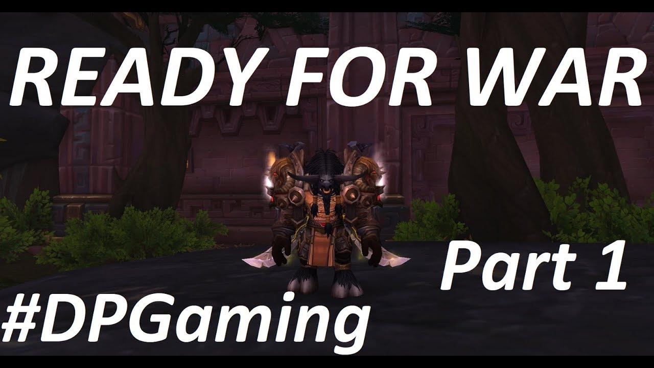 WoW/BFA Part of the "Ready For War" Achievement. Part 1. YouTube