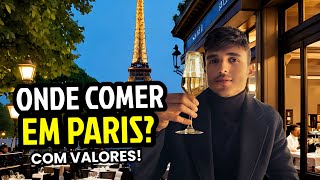 Onde Comer Em Paris Os Melhores Restaurantes