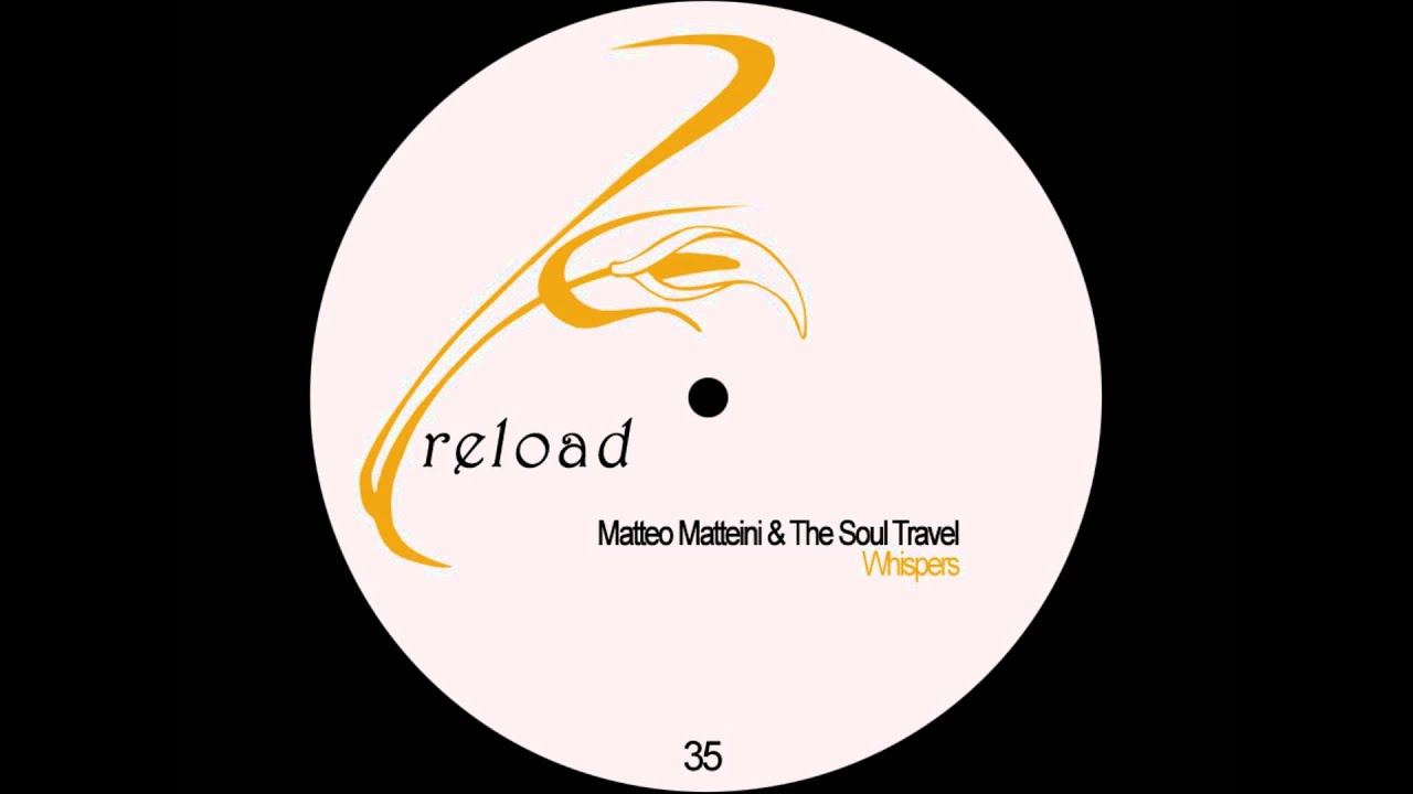 Matteo Matteini, The Soul Travel - Whispers (Figueroa & Obando Remix)