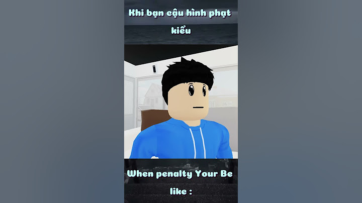 Khi bạn cậu hình phạt kiểu I Coi cấm cười  #roblox #bqthanh #shorts