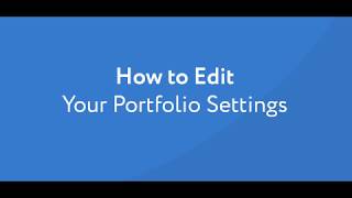How to Edit Your Portfolio Settings