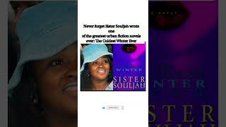 Sister Souljah Created a Classic With The Coldest Winter Ever 📚✨#shorts