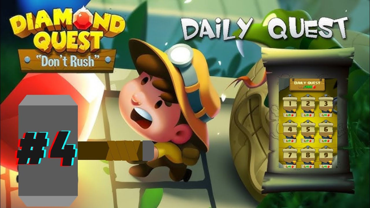 Diamond Quest Daily Quest Stage 4