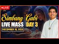 FILIPINO SIMBANG GABI LIVE MASS TODAY - DAY 3 II DECEMBER 18, 2025 II FR. FIDEL ROURA