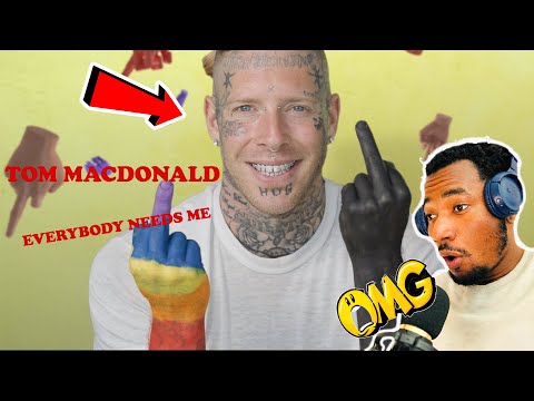 This Is A Trigger  | Tom MacDonald - "Everybody Needs Me" (REACTION!!!)